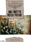 Het Duitse Archief. Das Dritte Reich privat